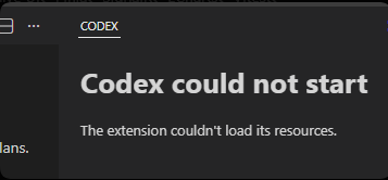 VSCode使用CodeX时报错：“Codex couldn't load its resources.”